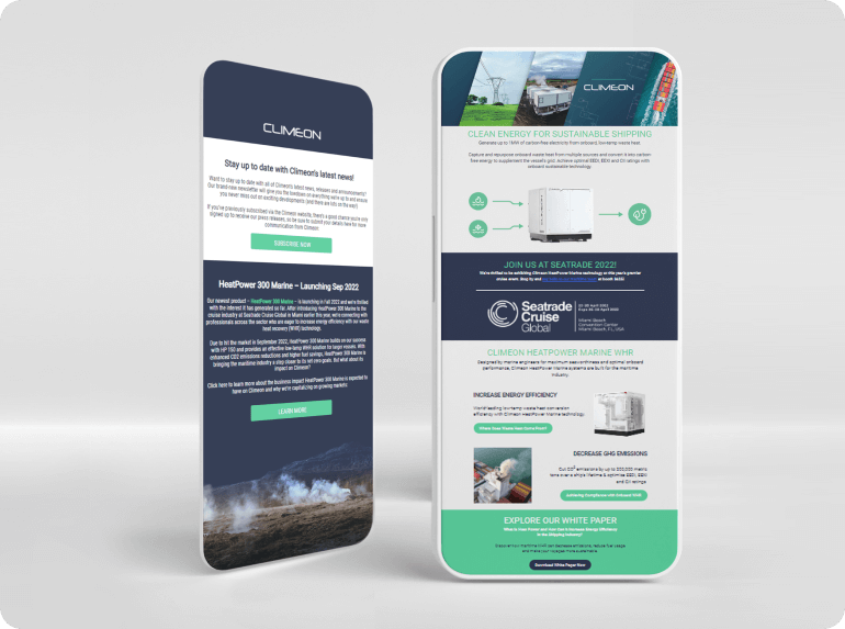 Two smartphone screens are shown in vertical portrait mode. On the first, an example of a marketing email sent by Climeon shows the Climeon logo in white against a navy background with white and navy blocks, green buttons and a picture of a geothermal landscape. On the second smartphone, another example of a Climeon marketing email is shown with grey, navy and light green blocks along with text and maritime-focused images.