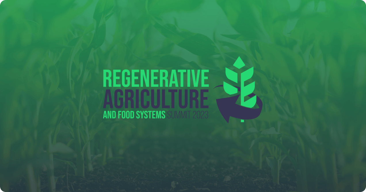 Regenerative Agriculture and Food Systems Summit Europe
